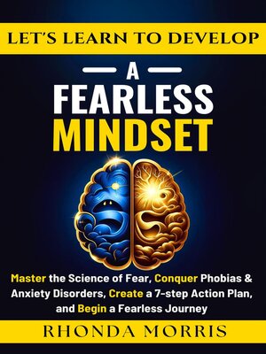 cover image of Let's Learn to Develop a Fearless Mindset